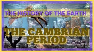 The Complete History of the Earth Cambrian Period [upl. by Inan433]