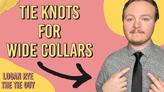 WIDE Collars No Problem 2 Tie Knots to Up Your Style Game in Minutes [upl. by Enahsal980]