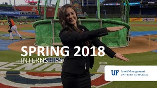 Sport Management Internships Spring 2018 [upl. by Deaner]