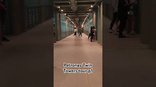 Petronas Twin Towers p1 [upl. by Dyanne272]