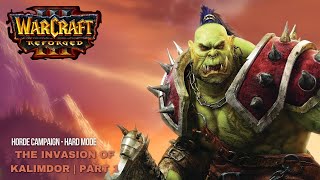 Warcraft Reforged  Gameplay Walkthrough  The Invasion of Kalimdor Part 1 [upl. by Mount]