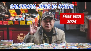 Salesman Job in Dubai  Salesman Salary In Dubai 2024 [upl. by Eyk401]