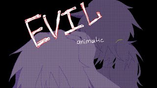 evil  dsaf animatic [upl. by Ocko930]