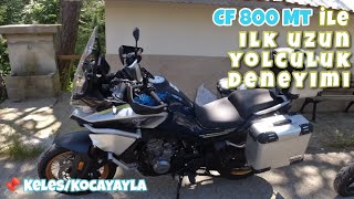 CF 800 MT İle İlk Uzun Yolculuk Deneyimim cfmoto cf800mt motovlog [upl. by Janyte]