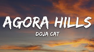 Doja Cat  Agora Hills Lyrics [upl. by Cirilla612]