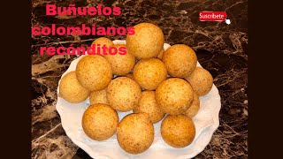 Recetas Buñuelos colombianos esponjosos y delicioso [upl. by Eisiam854]