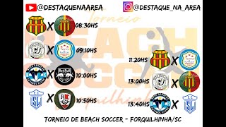 2º Torneio Beach Soccer ForquilhinhaSC [upl. by Karub517]