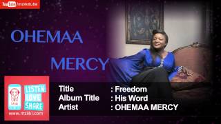 Freedom  Ohemaa Mercy  Official Audio [upl. by Shaper]