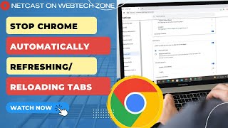 How to Stop Chrome From Automatically RefreshingReloading Tabs [upl. by Notwen]