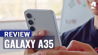 Samsung Galaxy A35 review [upl. by Oswal]