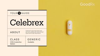 Celebrex for Pain Relief Uses How to Take It and Side Effects  GoodRx [upl. by Farleigh]