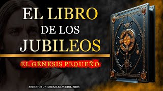 💫 EL LIBRO DE LOS JUBILEOS PEQUÑO GENESIS LIBRO APÓCRIFO COMPLETO EN ESPAÑOL AUDIOLIBRO [upl. by Loria622]