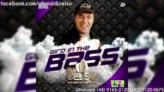 DJ Celso  Giro In The Bass Vol01 Free Download [upl. by Randolf9]