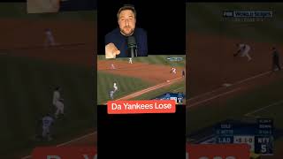 DAAAAAA YANKEES LOSE mlb worldseries yankees dodgers losangeles newyorkcity baseball [upl. by Ilak]