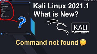 Kali Linux 20211 What is new  Command not found Hindi [upl. by Aitas]