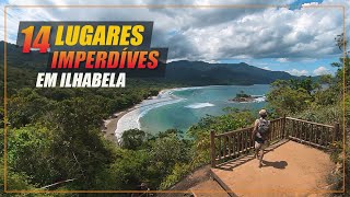 14 Lugares imperdíveis em Ilhabela  Praias Cachoeiras Mirantes Pontos Históricos e Vida Noturna [upl. by Fonda]