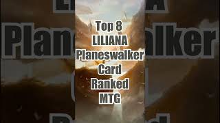 Top 5 LILIANA Planeswalker Card Ranked  MTG [upl. by Sola]