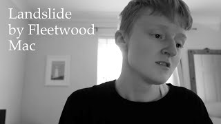 Landslide by Fleetwood Mac  cover [upl. by Nileuqcaj118]