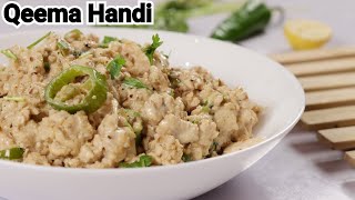 White Chicken Keema Handi by YES I CAN COOK [upl. by Johiah]