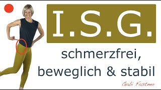 🔐17 min IliosakralgelenkISG schmerzfrei beweglich und stabil  ohne Geräte [upl. by Eolc483]