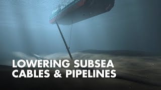 Lowering Subsea Cables amp Pipelines  How it works [upl. by Swetlana]