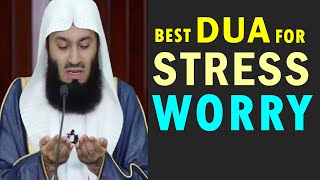 BEST DUA FOR STRESS WORRY amp ANXIETY [upl. by Landers]