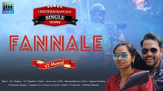 FANNALE  Certified Rascals Original Single Official TEASER  Music V2  Certified Rascals [upl. by Eendys]