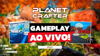 THE PLANET CRAFTER 07  FINAL  GAMEPLAY PTBR [upl. by Patt]