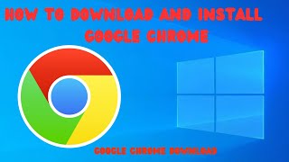 How to download and install google chrome [upl. by Edia]