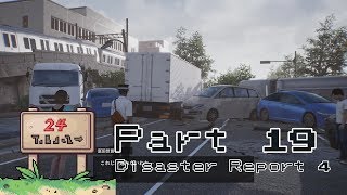 Lets Play Disaster Report 4  Part 19 Japanese versionEnglish commentary [upl. by Rattray897]