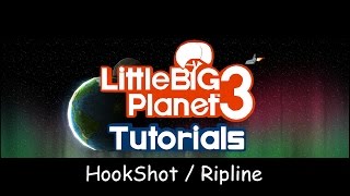 LBP3 Tutorials HookShot  Ripline [upl. by Ardnuasal]