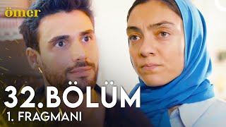 Ömer 32 Bölüm 1 Fragmanı  Ben Boşanıyorum [upl. by Aidua]