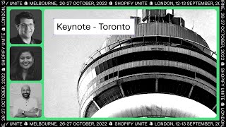 Toronto Keynote Shopify Unite 2022 [upl. by Obidiah]