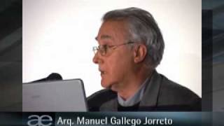 Arq Manuel Gallego Jorreto  0110 [upl. by Chilt]