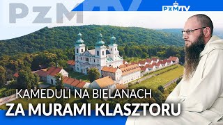 KAMEDULI NA BIELANACH ZA MURAMI KLASZTORU [upl. by Serrano146]