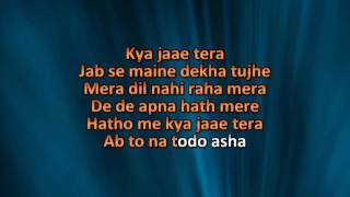 MERA MAN TERA PYASA KARAOKE WITH LYRICS [upl. by Nyrrad]