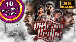 Vikram Vedha 4K ULTRA HD Full Hindi Dubbed Movie  R Madhavan Vijay Sethupathi Shraddha Srinath [upl. by Levins988]