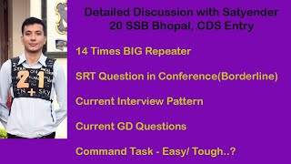 20 SSB Bhopal CDS  IMA Experience by Satyender Chaudhary [upl. by Pesvoh902]