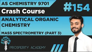 Mass Spectrometry Part 3  Analytical Organic Chemistry  9701 AS Chemistry UrduHindi [upl. by Anitnamaid289]