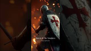 March of the Templars  RickOli [upl. by Yeltihw]