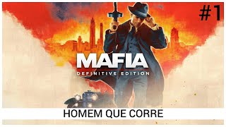 MAFIA DEFINITIVE EDITION 1  HOMEM QUE CORRE [upl. by Ehsrop]