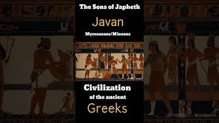 Javan MycenaeanMinoans ancient Greeks [upl. by Rehttam73]