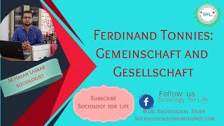 Ferdinand Tonnies Gemeinschaft and Gesellschaft  Sociology for Life [upl. by Atkins]