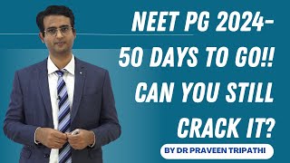 NEET PG 2024  50 Days To Go Strategy amp Plan neetpg neetpg2024 [upl. by Drahcir]