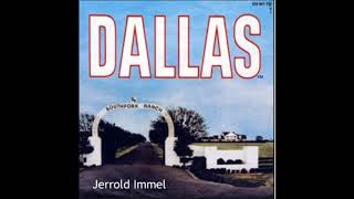 Dallas  Jerrold Immel [upl. by Aramoj258]