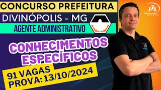 04  Concurso Prefeitura de Divinopolis  Agente Administrativo  Conhecimentos Específicos [upl. by Tiersten595]