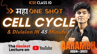 Cell Cycle and Division ICSE Class 10 One Shot  20242025  Notes  Biology Chapter 1 [upl. by Airot]