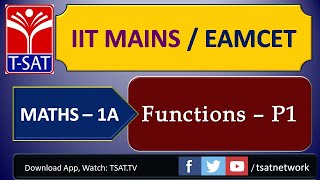 IIT MAINSEAMCETNEET  Maths  IA  Functions  1  J Chandra Sekhar [upl. by Guthrie]