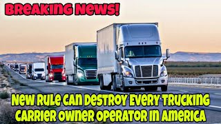 New Rule Can Destroy Every Trucking Carrier Owner Operator In America 🤯 [upl. by Ruomyes]