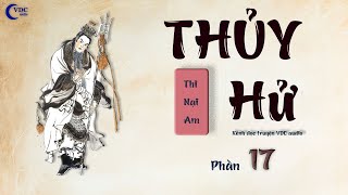 THỦY HỬ  PHẦN 17  KÊNH ĐỌC TRUYỆN VDC AUDIO [upl. by Trudy909]